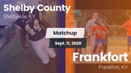 Matchup: Shelby County High vs. Frankfort  2020