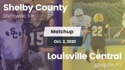 Matchup: Shelby County High vs. Louisville Central  2020