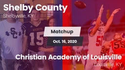 Matchup: Shelby County High vs. Christian Academy of Louisville 2020