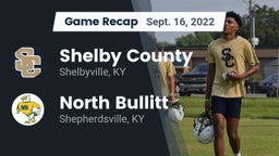 Recap: Shelby County  vs. North Bullitt  2022