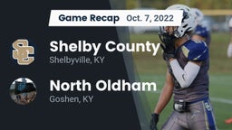 Recap: Shelby County  vs. North Oldham  2022