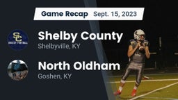 Recap: Shelby County  vs. North Oldham  2023