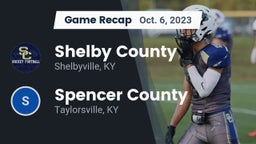 Recap: Shelby County  vs. Spencer County  2023