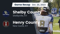 Recap: Shelby County  vs. Henry County  2023