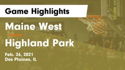 Maine West  vs Highland Park  Game Highlights - Feb. 26, 2021