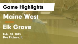 Maine West  vs Elk Grove  Game Highlights - Feb. 18, 2023