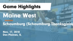 Maine West  vs Schaumburg (Schaumburg Thanksgiving Tournament) Game Highlights - Nov. 17, 2018
