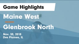Maine West  vs Glenbrook North  Game Highlights - Nov. 30, 2018