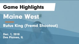 Maine West  vs Rufus King (Fremd Shootout) Game Highlights - Dec. 1, 2018