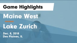 Maine West  vs Lake Zurich  Game Highlights - Dec. 8, 2018