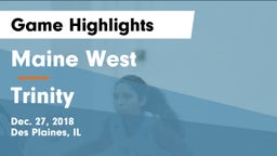 Maine West  vs Trinity  Game Highlights - Dec. 27, 2018