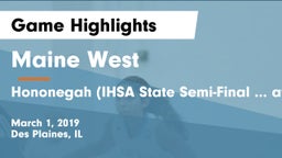 Maine West  vs Hononegah (IHSA State Semi-Final ... at Redbird Arena) Game Highlights - March 1, 2019