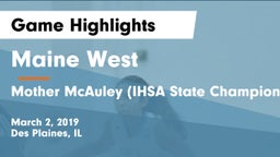 Maine West  vs Mother McAuley (IHSA State Championship ... at Redbird Arena) Game Highlights - March 2, 2019