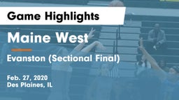 Maine West  vs Evanston (Sectional Final) Game Highlights - Feb. 27, 2020