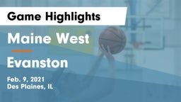 Maine West  vs Evanston  Game Highlights - Feb. 9, 2021