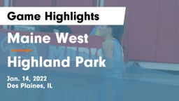 Maine West  vs Highland Park  Game Highlights - Jan. 14, 2022