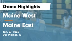 Maine West  vs Maine East  Game Highlights - Jan. 27, 2023