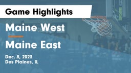 Maine West  vs Maine East  Game Highlights - Dec. 8, 2023