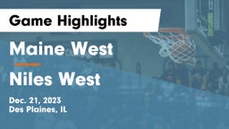 Maine West  vs Niles West  Game Highlights - Dec. 21, 2023