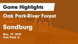 Oak Park-River Forest  vs Sandburg  Game Highlights - Nov. 19, 2018