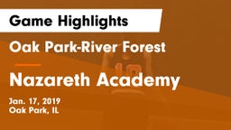 Oak Park-River Forest  vs Nazareth Academy  Game Highlights - Jan. 17, 2019