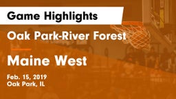 Oak Park-River Forest  vs Maine West  Game Highlights - Feb. 15, 2019