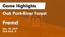 Oak Park-River Forest  vs Fremd  Game Highlights - Dec. 28, 2019