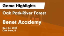 Oak Park-River Forest  vs Benet Academy  Game Highlights - Dec. 26, 2019