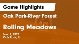 Oak Park-River Forest  vs Rolling Meadows  Game Highlights - Jan. 7, 2020