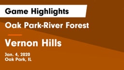 Oak Park-River Forest  vs Vernon Hills  Game Highlights - Jan. 4, 2020
