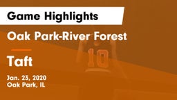Oak Park-River Forest  vs Taft  Game Highlights - Jan. 23, 2020