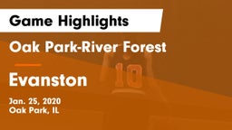 Oak Park-River Forest  vs Evanston  Game Highlights - Jan. 25, 2020