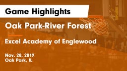 Oak Park-River Forest  vs Excel Academy of Englewood  Game Highlights - Nov. 28, 2019