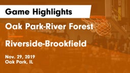 Oak Park-River Forest  vs Riverside-Brookfield  Game Highlights - Nov. 29, 2019