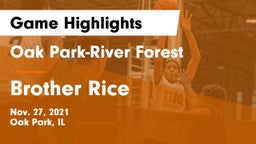 Oak Park-River Forest  vs Brother Rice  Game Highlights - Nov. 27, 2021