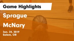 Sprague  vs McNary  Game Highlights - Jan. 24, 2019