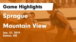 Sprague  vs Mountain View  Game Highlights - Jan. 31, 2019
