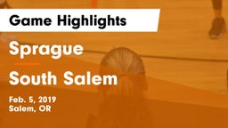 Sprague  vs South Salem  Game Highlights - Feb. 5, 2019