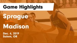 Sprague  vs Madison  Game Highlights - Dec. 6, 2019