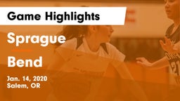 Sprague  vs Bend  Game Highlights - Jan. 14, 2020