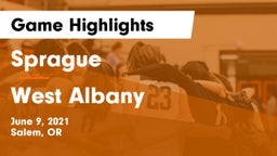 Sprague  vs West Albany  Game Highlights - June 9, 2021