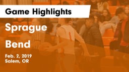 Sprague  vs Bend  Game Highlights - Feb. 2, 2019