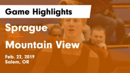 Sprague  vs Mountain View  Game Highlights - Feb. 22, 2019