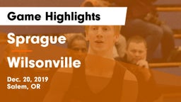 Sprague  vs Wilsonville  Game Highlights - Dec. 20, 2019