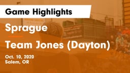 Sprague  vs Team Jones (Dayton) Game Highlights - Oct. 10, 2020