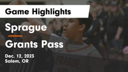 Sprague  vs Grants Pass  Game Highlights - Dec. 12, 2023