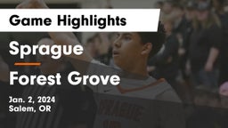 Sprague  vs Forest Grove  Game Highlights - Jan. 2, 2024