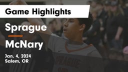 Sprague  vs McNary  Game Highlights - Jan. 4, 2024