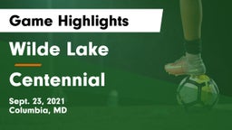 Wilde Lake  vs Centennial  Game Highlights - Sept. 23, 2021