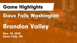 Sioux Falls Washington  vs Brandon Valley  Game Highlights - Dec. 18, 2018